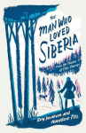 The Man Who Loved Siberia, The Man Who Loved Siberia