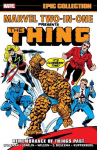 Marvel Two-In-One Epic Collection: Remembrance of Things Past, Marvel Two-In-One Epic Collection: Remembrance of Things Past