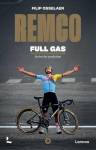 Remco Evenepoel Full Gas: Strive for perfection, Remco Evenepoel Full Gas: Strive for perfection