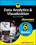 Data Analytics & Visualization All-in-One For Dummies, Data Analytics & Visualization All-in-One For Dummies