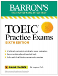 TOEIC Practice Exams: 6 Practice Tests + Online Audio, TOEIC Practice Exams: 6 Practice Tests + Online Audio