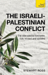 The Israeli-Palestinian Conflict: Teach Yourself, The Israeli-Palestinian Conflict: Teach Yourself