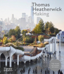 Thomas Heatherwick: Making, Thomas Heatherwick: Making
