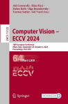 Computer Vision &iquest; ECCV 2024: 18th European Conference, Milan, Italy, September 29&iquest;October 4, 2024, Proceedings, Part LXIV, Computer Vision &iquest; ECCV 2024: 18th European Conference, Milan, Italy, September 29&iquest;October 4, 2024, Proceedings, Part LXIV
