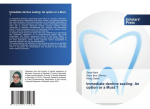 Immediate dentine sealing: An option or a Must ?, Immediate dentine sealing: An option or a Must ?