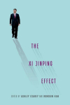The Xi Jinping Effect, The Xi Jinping Effect