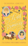 My Feral Romance: A spicy standalone enemies-to-lovers fae fantasy romcom, My Feral Romance: A spicy standalone enemies-to-lovers fae fantasy romcom