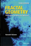 Fractal Geometry - Mathematical Foundations and Applications, 3e: Mathematical Foundations and Applications 3rd Edition