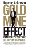 Gold Mine Effect: Crack the Secrets of High Performance
