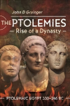 Ptolemies, Rise of a Dynasty: Ptolemaic Egypt 330 246 BC