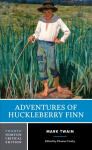 Adventures of Huckleberry Finn Fourth Edition
