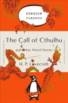 Call of Cthulhu and Other Weird Stories: (Penguin Orange Collection)