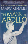 Mask of Apollo: A Virago Modern Classic