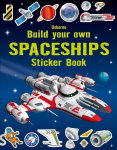 Build Your Own Spaceships Sticker Book