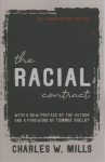 Racial Contract 25th Anniversary Edition