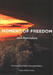 Moment of Freedom 2nd New edition