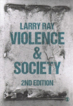 Violence and Society 2nd Revised edition