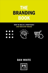 Smart Branding Book: How to build a profitable and resilient brand