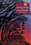 Climate Change and British Wildlife