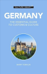 Germany - Culture Smart!: The Essential Guide to Customs & Culture Revised edition