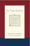 Vajra Essence: Dudjom Lingpa's Visions of the Great Perfection Volume 3