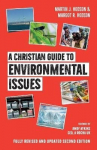 Christian Guide to Environmental Issues 2nd Fully Revised and Updated ed.