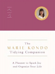 Marie Kondo Tidying Companion: A Planner to Spark Joy and Organize Your Life