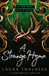 Strange Hymn: Book two in the bestselling smash-hit dark fantasy romance!