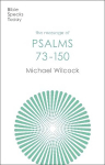 Message of Psalms 73-150: Songs For The People Of God