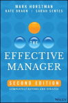 Effective Manager 2nd Edition, Completely Revised and Updated