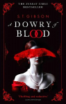 Dowry of Blood: THE GOTHIC SUNDAY TIMES BESTSELLER