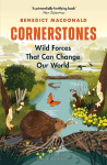 Cornerstones: Wild Forces That Can Change Our World