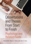 Dissertations and Theses From Start to Finish: Psychology and Related Fields Third Edition