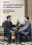 Grandist Werneri ja Sinimandriani.: Tartu restorani- ja kohvikukultuurist 1870&ndash;1940