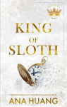 King of Sloth #4: addictive billionaire romance from Ana Huang, King of Sloth #4: addictive billionaire romance from Ana Huang