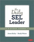 Daily SEL Leader: A Guided Journal