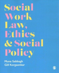Social Work Law, Ethics & Social Policy