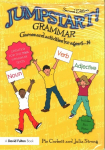 Jumpstart! Grammar: Games and activities for ages 6 - 14 2nd edition