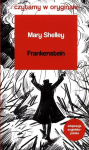 Frankenstein Suurte romaanide lugemine originaalis - Mary Shelley