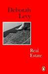 Real Estate: Living Autobiography 3