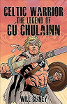 Celtic Warrior: The Legend of Cu Chulainn