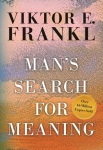 Man's Search for Meaning, Gift Edition: Gift Edition Revised ed.