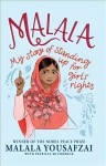 Malala: My Story of Standing Up for Girls' Rights; Illustrated Edition for Younger Readers