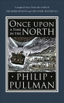 Once Upon a Time in the North
