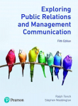 Exploring Public Relations and Management Communication 5th edition