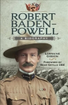 Robert Baden-Powell: A Biography