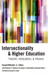 Intersectionality & Higher Education: Theory, Research, & Praxis New edition