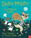 Shifty McGifty and Slippery Sam: The Cat Burglar