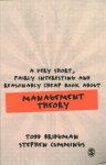 Very Short, Fairly Interesting and Reasonably Cheap Book about Management Theory