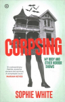 Corpsing: My Body and Other Horror Shows